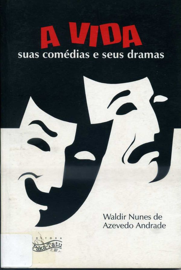 Vida: suas comédias e seus dramas, A - 800 AND